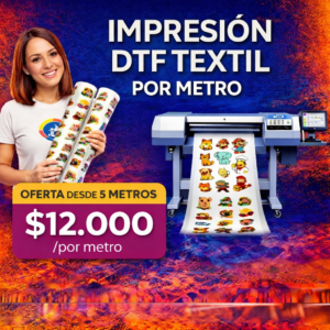 Impresión DTF Textil por Metro – Oferta desde 5 metros